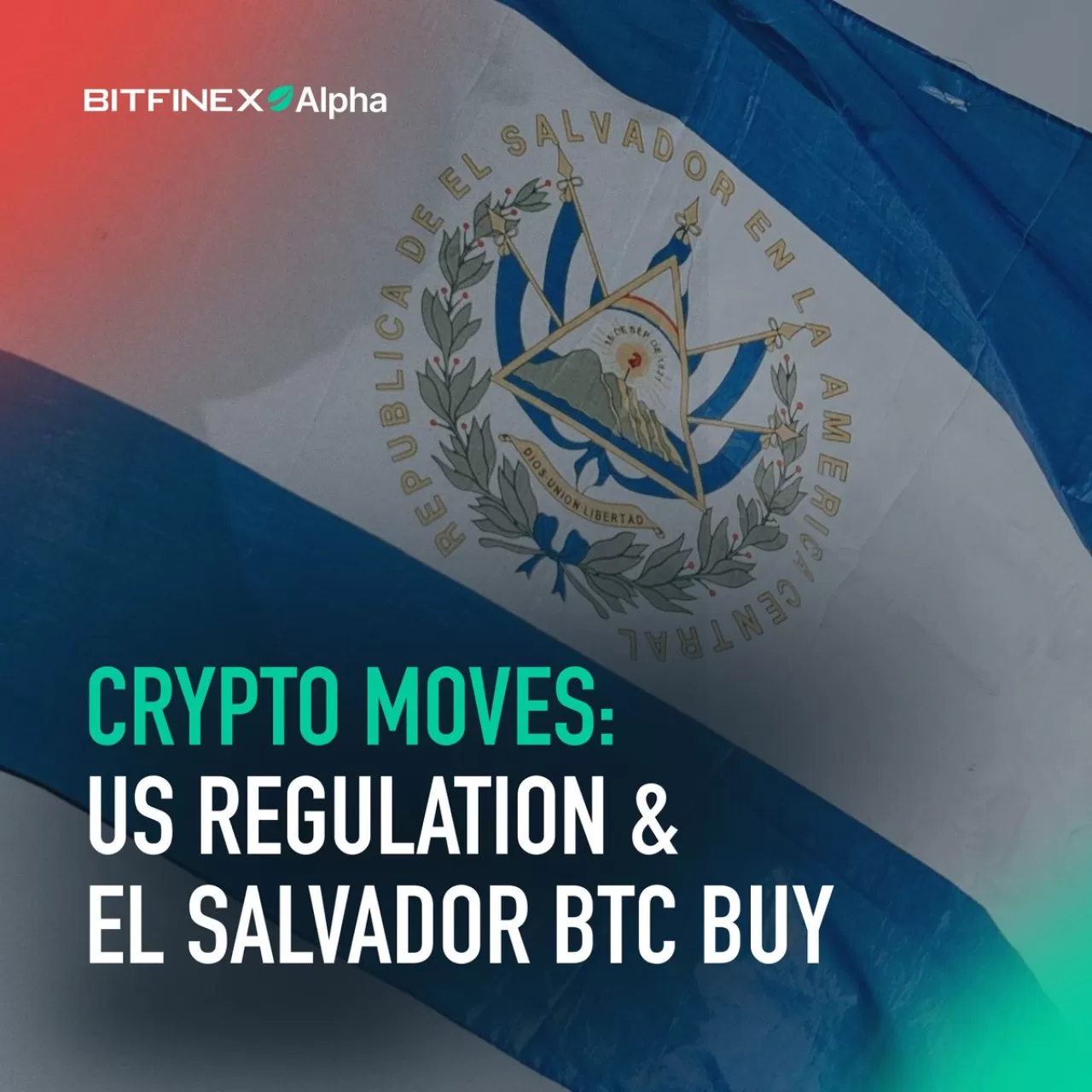 Bitfinex Analizine Göre ABD ve El Salvador'dan Kripto Para Hamleleri